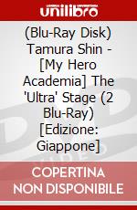 (Blu-Ray Disk) Tamura Shin - [My Hero Academia] The 'Ultra' Stage (2 Blu-Ray) [Edizione: Giappone] brd
