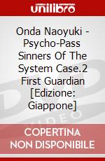 Onda Naoyuki - Psycho-Pass Sinners Of The System Case.2 First Guardian [Edizione: Giappone] dvd