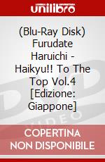 (Blu-Ray Disk) Furudate Haruichi - Haikyu!! To The Top Vol.4 [Edizione: Giappone] brd