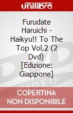 Furudate Haruichi - Haikyu!! To The Top Vol.2 (2 Dvd) [Edizione: Giappone] dvd