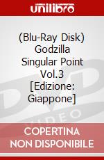 (Blu-Ray Disk) Godzilla Singular Point Vol.3 [Edizione: Giappone] brd