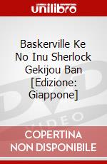 Baskerville Ke No Inu Sherlock Gekijou Ban [Edizione: Giappone] dvd