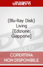 (Blu-Ray Disk) Living [Edizione: Giappone] brd
