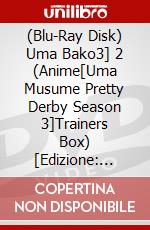 (Blu-Ray Disk) Uma Bako3] 2 (Anime[Uma Musume Pretty Derby Season 3]Trainers Box) [Edizione: Giappone] brd