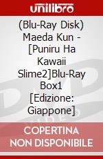 (Blu-Ray Disk) Maeda Kun - [Puniru Ha Kawaii Slime2]Blu-Ray Box1 [Edizione: Giappone] brd