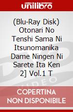 (Blu-Ray Disk) Otonari No Tenshi Sama Ni Itsunomanika Dame Ningen Ni Sarete Ita Ken 2] Vol.1 T brd
