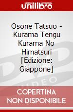 Osone Tatsuo - Kurama Tengu Kurama No Himatsuri [Edizione: Giappone] dvd