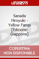 Sanada Hiroyuki - Yellow Fangs [Edizione: Giappone] dvd