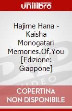 Hajime Hana - Kaisha Monogatari Memories.Of.You [Edizione: Giappone] dvd