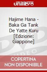 Hajime Hana - Baka Ga Tank De Yatte Kuru [Edizione: Giappone] dvd