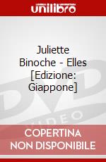 Juliette Binoche - Elles [Edizione: Giappone] dvd