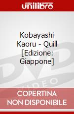 Kobayashi Kaoru - Quill [Edizione: Giappone] dvd