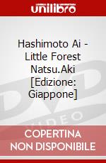 Hashimoto Ai - Little Forest Natsu.Aki [Edizione: Giappone] dvd