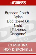 Brandon Routh - Dylan Dog::Dead Of Night [Edizione: Giappone] dvd
