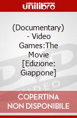 (Documentary) - Video Games:The Movie [Edizione: Giappone] dvd