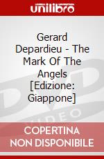 Gerard Depardieu - The Mark Of The Angels [Edizione: Giappone] dvd