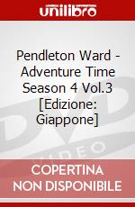 Pendleton Ward - Adventure Time Season 4 Vol.3 [Edizione: Giappone] dvd