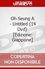 Oh Seung A - Untitled (14 Dvd) [Edizione: Giappone] dvd