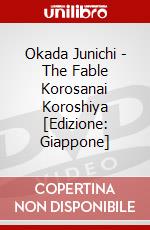 Okada Junichi - The Fable Korosanai Koroshiya [Edizione: Giappone] dvd