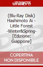 (Blu-Ray Disk) Hashimoto Ai - Little Forest -Winter&Spring- [Edizione: Giappone] brd