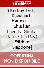(Blu-Ray Disk) Kawaguchi Haruna - 1 Shuukan Friends. Gouka Ban (2 Blu-Ray) [Edizione: Giappone] brd