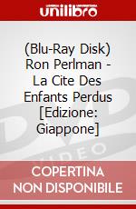 (Blu-Ray Disk) Ron Perlman - La Cite Des Enfants Perdus [Edizione: Giappone] brd