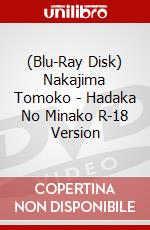 (Blu-Ray Disk) Nakajima Tomoko - Hadaka No Minako R-18 Version brd