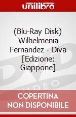 (Blu-Ray Disk) Wilhelmenia Fernandez - Diva [Edizione: Giappone] brd