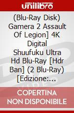 (Blu-Ray Disk) Gamera 2 Assault Of Legion] 4K Digital Shuufuku Ultra Hd Blu-Ray [Hdr Ban] (2 Blu-Ray) [Edizione: Giappone] brd