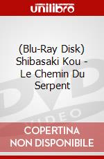 (Blu-Ray Disk) Shibasaki Kou - Le Chemin Du Serpent brd