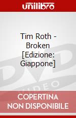 Tim Roth - Broken [Edizione: Giappone] dvd
