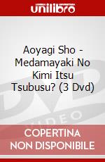 Aoyagi Sho - Medamayaki No Kimi Itsu Tsubusu? (3 Dvd) dvd