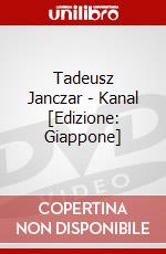 Tadeusz Janczar - Kanal [Edizione: Giappone] dvd
