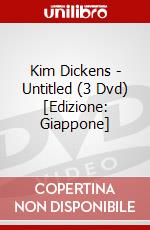 Kim Dickens - Untitled (3 Dvd) [Edizione: Giappone] dvd