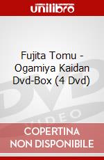 Fujita Tomu - Ogamiya Kaidan Dvd-Box (4 Dvd) dvd