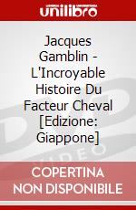 Jacques Gamblin - L'Incroyable Histoire Du Facteur Cheval [Edizione: Giappone] dvd