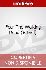 Fear The Walking Dead (8 Dvd) dvd