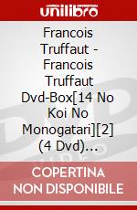 Francois Truffaut - Francois Truffaut Dvd-Box[14 No Koi No Monogatari][2] (4 Dvd) [Edizione: Giappone] dvd