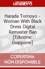 Harada Tomoyo - Woman With Black Dress Digital Remaster Ban [Edizione: Giappone] dvd