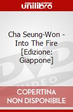 Cha Seung-Won - Into The Fire [Edizione: Giappone] dvd