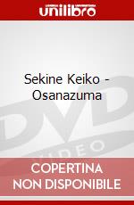 Sekine Keiko - Osanazuma dvd