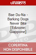 Bae Du-Na - Barking Dogs Never Bite [Edizione: Giappone] dvd