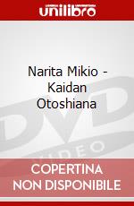 Narita Mikio - Kaidan Otoshiana dvd