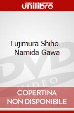 Fujimura Shiho - Namida Gawa dvd