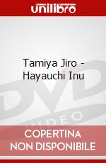 Tamiya Jiro - Hayauchi Inu dvd