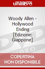 Woody Allen - Hollywood Ending [Edizione: Giappone] dvd