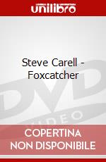 Steve Carell - Foxcatcher dvd