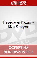 Hasegawa Kazuo - Kizu Senryou dvd