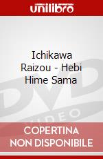 Ichikawa Raizou - Hebi Hime Sama dvd