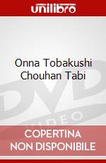 Onna Tobakushi Chouhan Tabi dvd